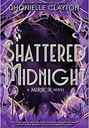 Shattered Midnight (Julie C. Dao)