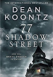 77 Shadow Street (Dean Koontz)