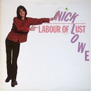 Nick Lowe - Labour of Lust (1979)