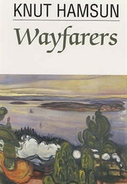 Wayfarers (Knut Hamsun)