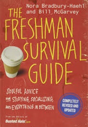 The Freshman Survival Guide (Nora Bradbury-Haehl and Bill McGarvey)