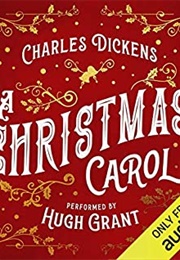 A Christmas Carol (Audiobook) (Charles Dickens, Hugh Grant (Narrator))