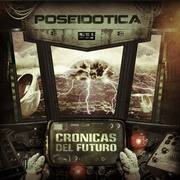 Poseidotica - Crónicas Del Futuro