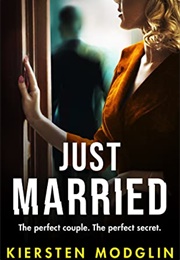 Just Married (Kiersten Modglin)