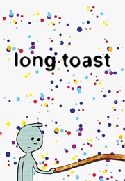 Long Toast (2020)