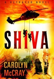 Shiva (Betrayed, #3) (Carolyn McCray)