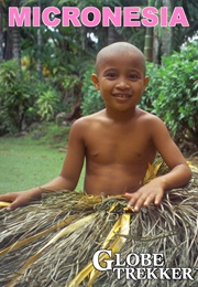 Globe Trekker: Micronesia (2013)