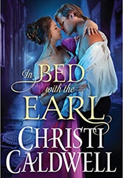 In Bed With the Earl (Christi Caldwell)