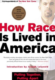 How Race Is Lived in America (Joseph Lelyveld)