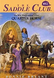 Quarter Horse (Bonnie Bryant)