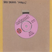 Nick Drake, Magic