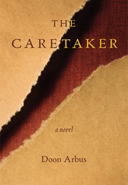 The Caretaker (Doon Arbus)