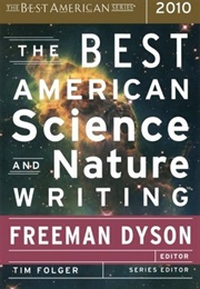 The Best American Science and Nature Writing 2010 (Freeman Dyson)