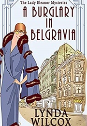 A Burglary in Belgravia (Lynda Wilcox)