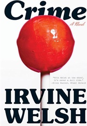 Crime (Irvine Welsh)