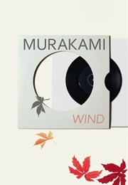 Hear the Wind Sing (Haruki Murakami)