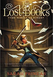 The Lost Books: The Scroll of Kings (Sarah Prineas)