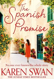 The Spanish Promise (Karen Swan)