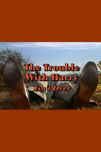 The Trouble With Harry Isn&#39;t Over (2001)