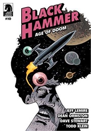 Black Hammer: Age of Doom Pt II (Jeff Lemire)