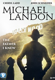 Michael Landon, the Father I Knew (1999)