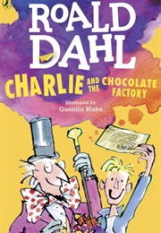 Charlie and the Chocolate Factory (1964) (Roald Dahl)