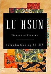 Selected Stories (Lu Hsun)