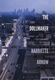 The Dollmaker (Harriette Arnow)