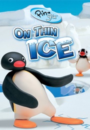 Pingu: On Thin Ice (2008)