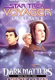 Star Trek Ghost Dance (Christie Golden)