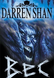 Demonata : Bec (Darren Shan)