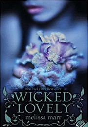 Wicked Lovely (Melissa Marr)