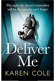 Deliver Me (Karen Cole)