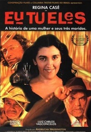 Eu, Tu, Eles (2000)