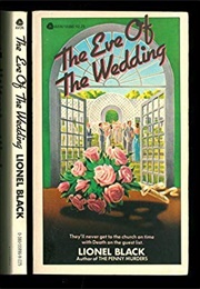 The Eve of the Wedding (Lionel Black)