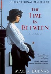 The Time in Between (María Dueñas)