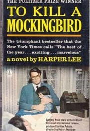 To Kill a Mockingbird (Harper Lee)