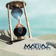 Matraz - Tiempo