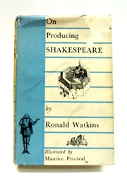 On Producing Shakespeare (Ronald Watkins)