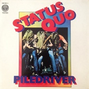 Status Quo - Piledriver (1973)