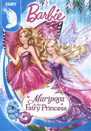 Barbie Mariposa and the Fairy Princess (2013)