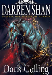 Demonata : Dark Calling (Darren Shan)