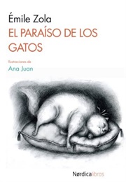 El Paraíso De Los Gatos (Emile Zola)