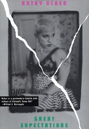 Great Expectations (Kathy Acker)