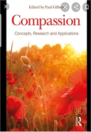 Compassion: Concepts, Research, and Application (Paul a Gilbert)