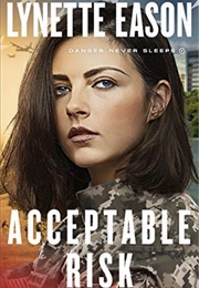 Acceptable Risk (Lynette Eason)