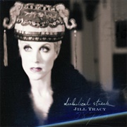 Jill Tracy - Diabolical Streak