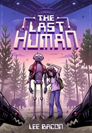 The Last Human (Lee Bacon)