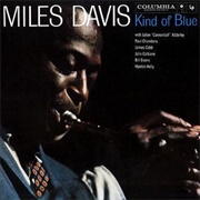 Kind of Blue - Miles Davis (1959)