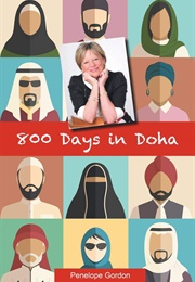 800 Days in Doha (Penelope Gordon)